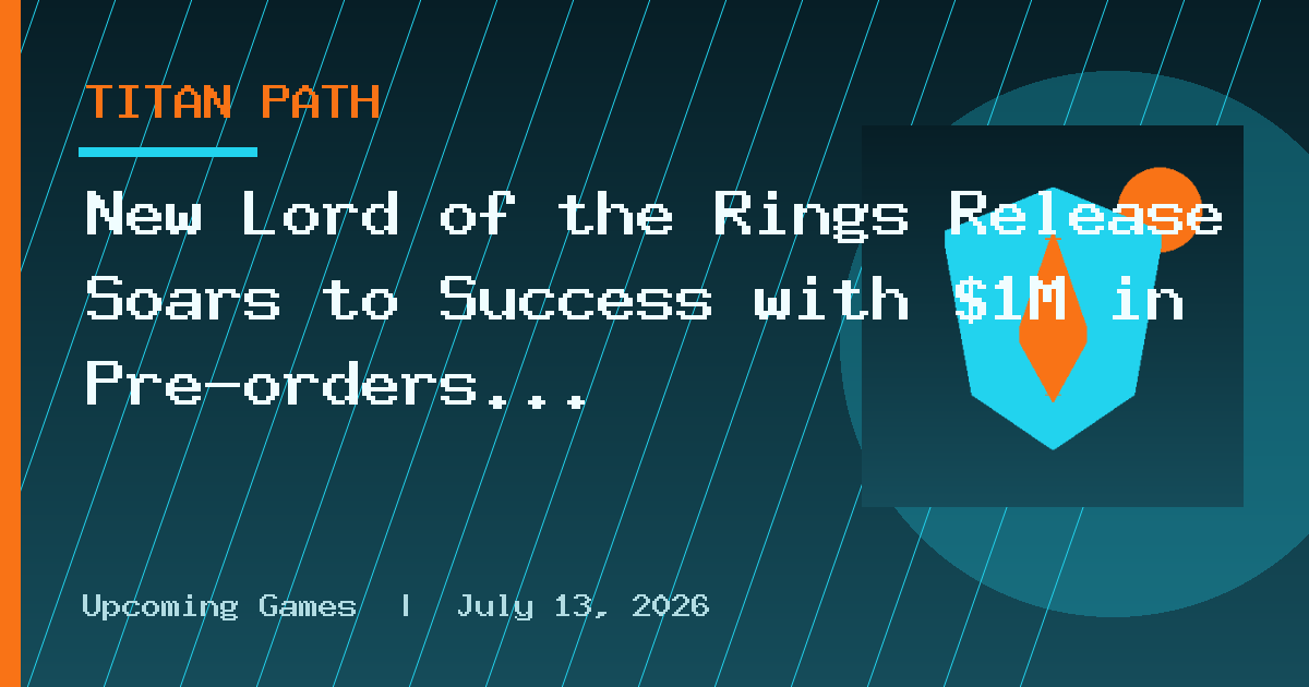 New Lord of the Rings Release Soars to Success with $1M in Pre-orders