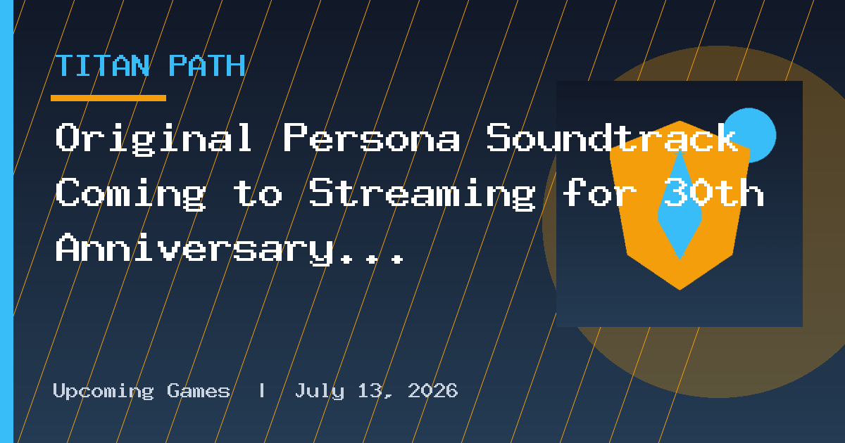 Original Persona Soundtrack Coming to Streaming for 30th Anniversary