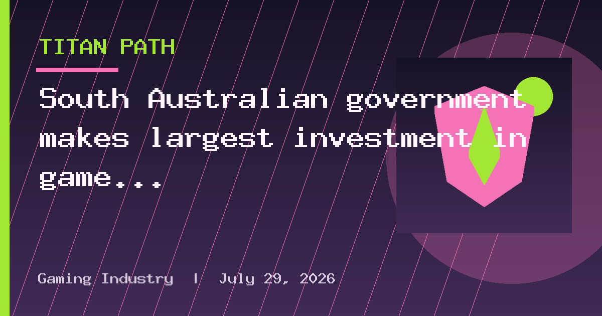 South Australian government makes largest investment in game development