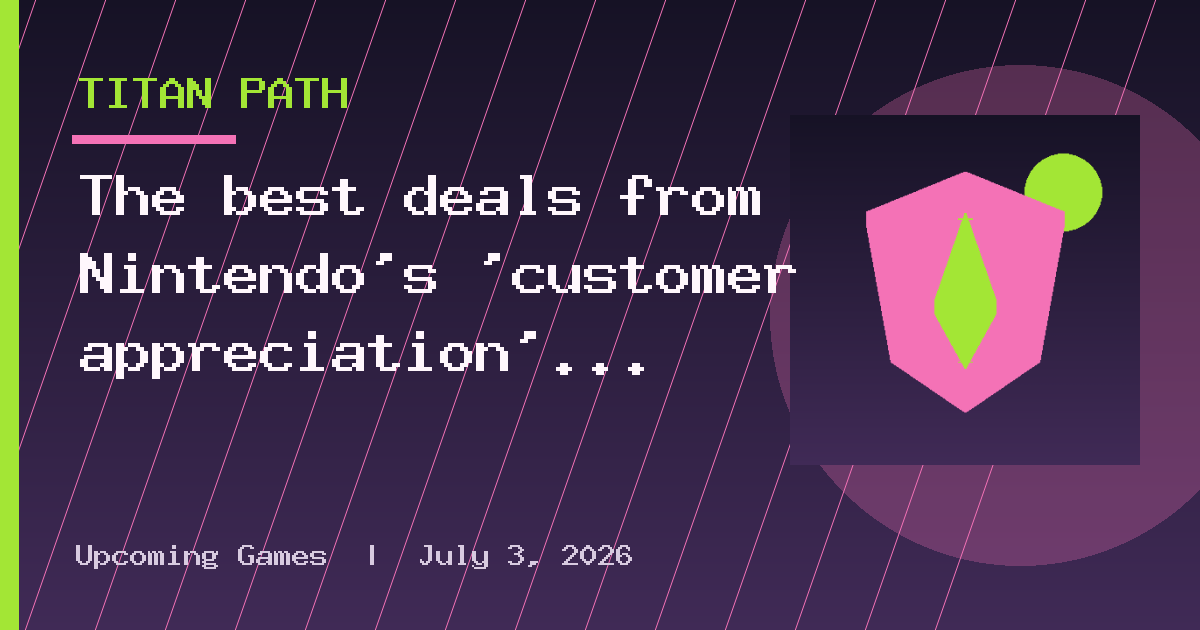 The best deals from Nintendo’s ‘customer appreciation’ sale