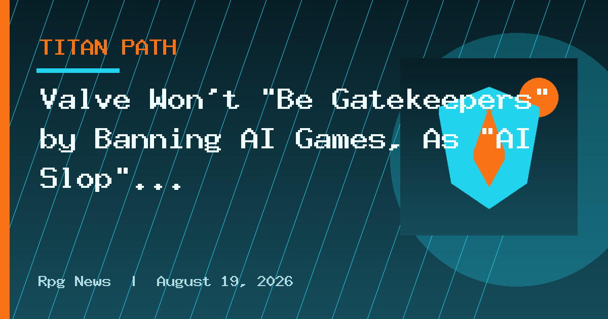 Valve Won't "Be Gatekeepers" by Banning AI Games, As "AI Slop" Complaints Grow