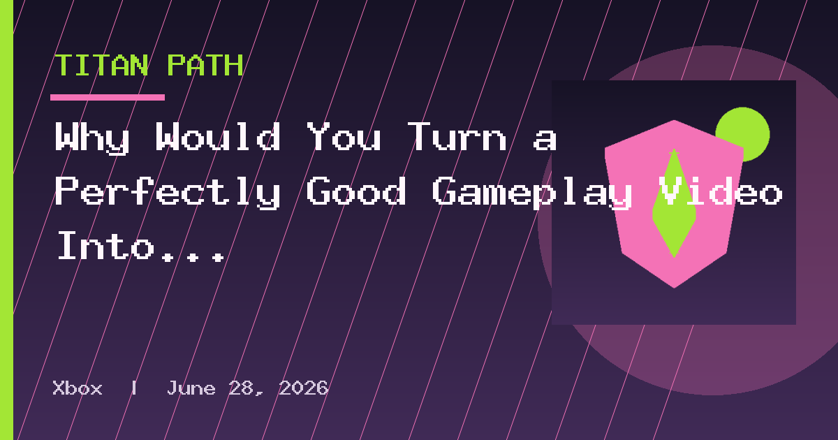 Why Would You Turn a Perfectly Good Gameplay Video Into a GIF?